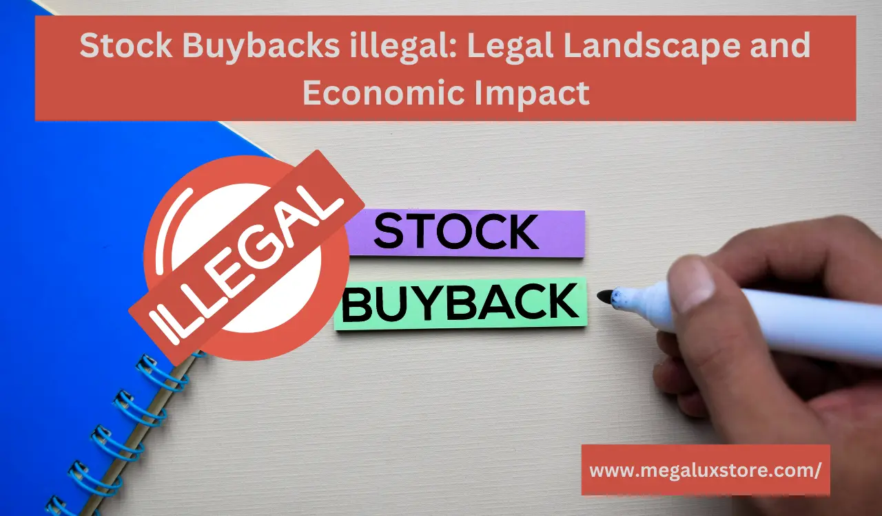Stock Buybacks illegal