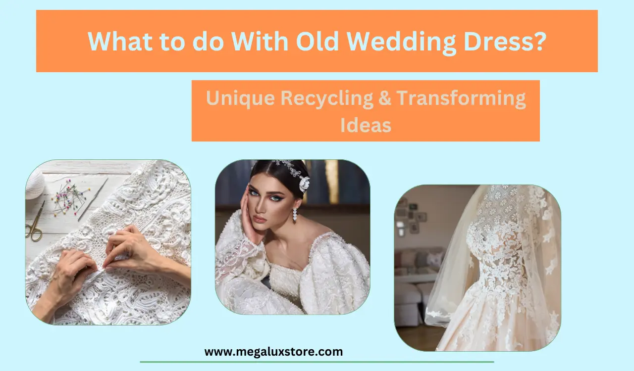 what to do with old wedding dress